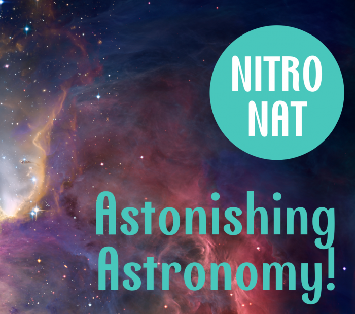 Image for Nitro Nat - Astonishing Astronomy! (ages 3+)